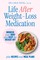 Life After Weight-Loss Medication