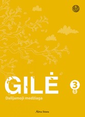 Gilė. Dalijamoji medžiaga 3 klasei, 1 dalis. Serija ŠOK