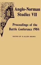 Anglo-Norman Studies VII