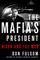 The Mafia's President