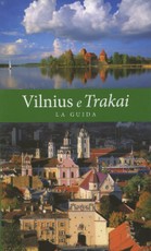 Vilnius e Trakai. La Guida (italų k.)
