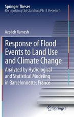 Response of Flood Events to Land Use and Climate Change