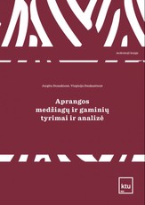 Aprangos medžiagų ir gaminių tyrimai ir analizė