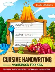 Cursive Handwriting Workbook for Kids