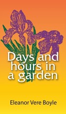 Days and Hours in a Garden