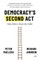 Democracy's Second ACT
