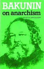 Bakunin On Anarchism