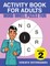 Activity Book for Adults - Word Wheel Puzzle Fun Edition 2