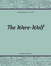 The Were-Wolf
