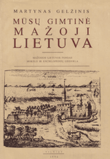 Mūsų gimtinė Mažoji Lietuva