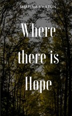 Where there is Hope