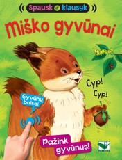 Spausk ir klausyk. Miško gyvūnai