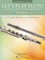 Let's Play Flute! - Repertoire Book 1