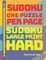 Sudoku One Puzzle Per Page - Sudoku Large Print Hard