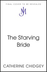 The Starving Bride