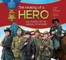 The Making of a Hero