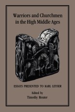 Warriors and Churchmen in the High Middle Ages