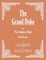 The Grand Duke; Or, the Statutory Duel (Vocal Score)