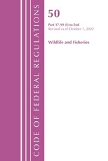 Code of Federal Regulations, Title 50 Wildlife and Fisheries 17.99(i)-End, Revised as of October 1, 2022