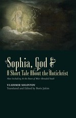 ​Sophia, God &​ A Short Tale About the Antichrist