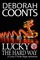 Lucky the Hard Way
