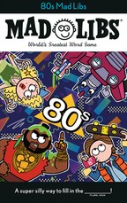 80s Mad Libs
