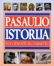 Pasaulio istorija nuo senovės iki dabarties