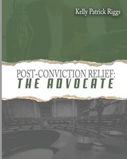 Post-Conviction Relief The Advocate