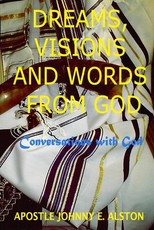 Dreams, Visions And Words From God