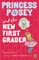 Princess Posey and the New First Grader