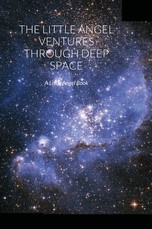 The Little Angel Ventures Through Deep Space