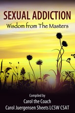 Sexual Addiction: Wisdom from The Masters