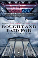 Bought and Paid For