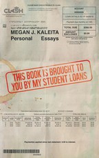 This Book Is Brought to You by My Student Loans