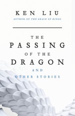 The Passing of the Dragon and Other Stories