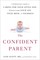 The Confident Parent
