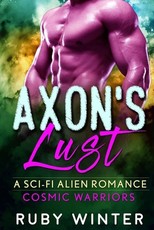 Axon's Lust (Cosmic Warriors Book 2)