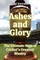 Ashes and Glory