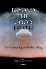Beyond the Good Death