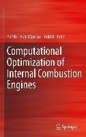 Computational Optimization of Internal Combustion Engines