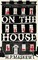 On The House