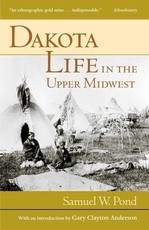 Dakota Life in the Upper Midwest