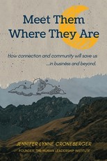 Meet Them Where They Are