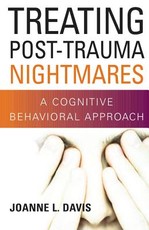 Treating Post-Trauma Nightmares