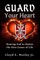 Guard Your Heart