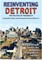 Reinventing Detroit