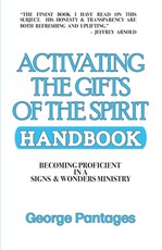 Activating the Gifts of the Spirit Handbook