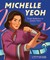 Michelle Yeoh: From Ballerina to Action Hero