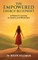 The Empowered Energy Blue Print A woman's journey to health and wholeness