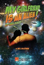 My Girlfriend is an Alien! by Chris DeFacto